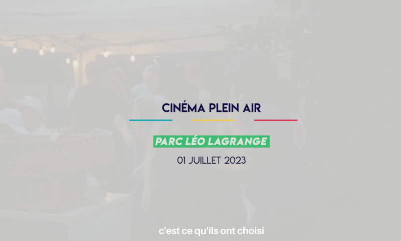 2/07/2023 - Cinémas plein air 2023